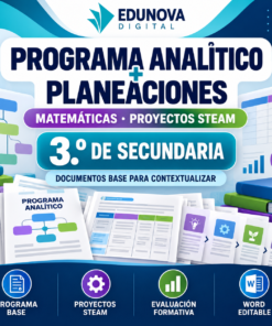 Programa Analítico y Planeaciones de Matemáticas 3.º de Secundaria | Proyectos STEAM | Word Editable