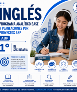 Inglés NEM 1° de Secundaria Programa Analítico Base y Planeaciones por Proyectos ABP 2026-2027 Word Editable
