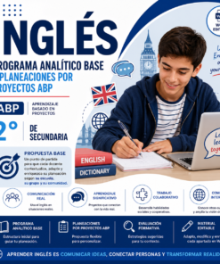 Inglés NEM 2° de Secundaria Programa Analítico Base y Planeaciones por Proyectos ABP 2026-2027 Word Editable