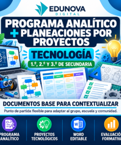 Programa Analítico y Planeaciones de Tecnología 1.º, 2.º y 3.º de Secundaria | Proyectos | Word Editable