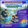 El Cuidado del Agua en Nuestra Comunidad - Proyecto Interdisciplinario para Secundaria NEM