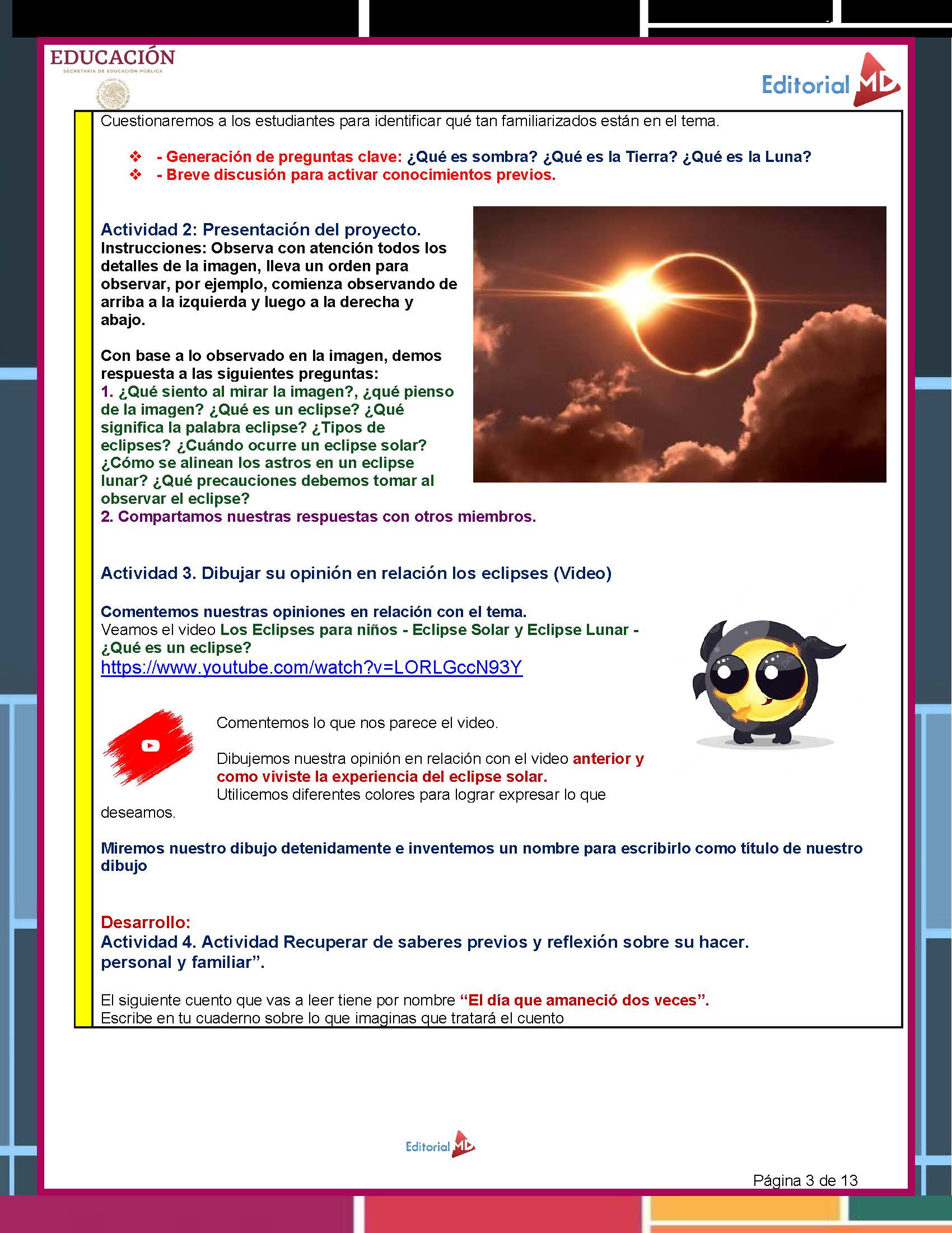 Proyecto Escolar Eclipses “El Día que amaneció dos veces” (1° y