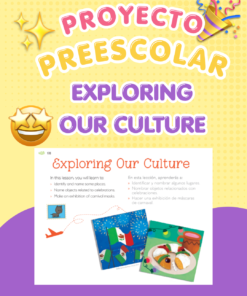 Planeación Proyecto preescolar "Exploring our culture"