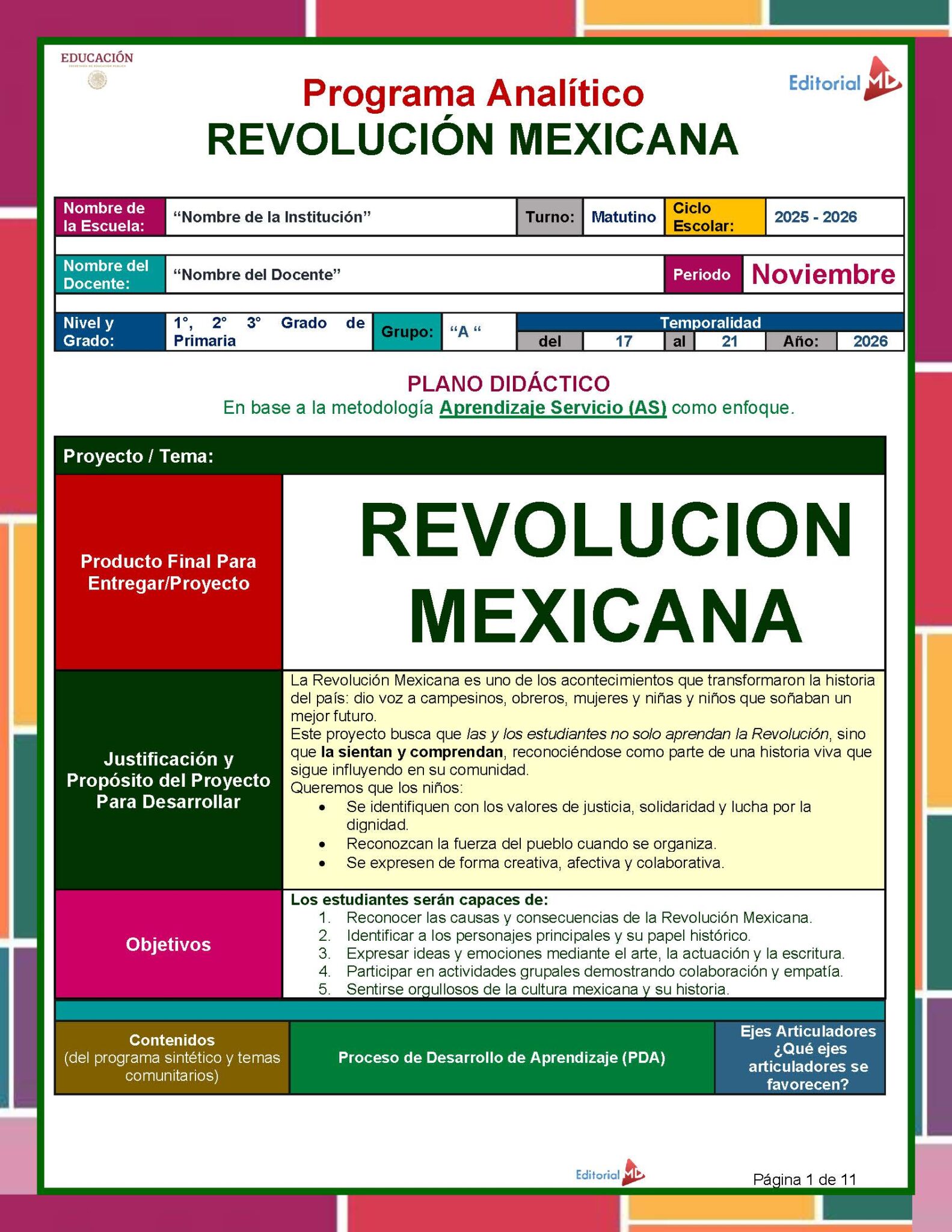 Planeación Proyecto Escolar: “Revolución Mexicana" 1°, 2° y 3° Grado Primaria NEM 2025 - 2026 2 Planeación Proyecto Escolar: “Revolución Mexicana" 1°, 2° y 3° Grado Primaria NEM 2025 - 2026 - Image 2
