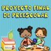 Proyecto final de Preescolar