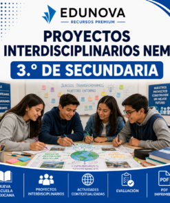 Proyectos Interdisciplinarios NEM 3.º de Secundaria 2026-2027 | Campos Formativos | PDF