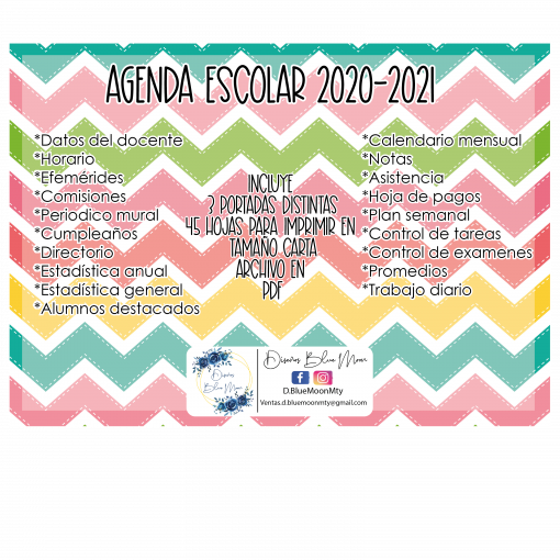 Imagen de un fondo de chevrones colorido que muestra un anuncio de texto para una Agenda Escolar 2020-2021 Colores, detallando características como datos de docentes, eventos murales, estadísticas, calendario mensual, gestión de pagos y control de exámenes. Incluye firma en la parte inferior.