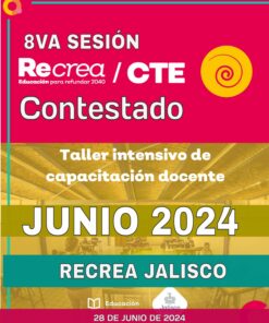 Afiche promocional de la 8va sesión del ReCrea/CTE, enfocado en la formación intensiva de docentes en Jalisco, titulado 