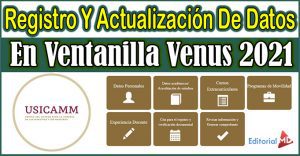 Registro Y Actualización De Datos En Ventanilla Venus 2021