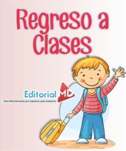 Ilustración de un niño de cabello naranja, saludando y tirando de una maleta amarilla con el texto "Regreso a Clases para Preescolar y Primaria" encima de él. Un logo para "Editorial MD" y el slogan