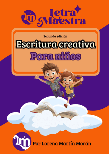 Portada de un libro infantil titulado "Escritura creativa para niños" con dos sonrientes niños de dibujos animados saltando sobre un libro abierto en una nube, con fondo naranja y morado. Autora: Lorena Martín Morán.