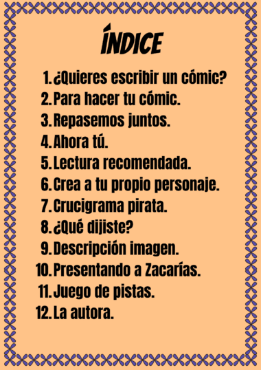 Página de color canela con borde azul titulado "Índice". Enumera doce temas numerados relacionados con el cómic en español, como escribir un cómic, crear personajes y rompecabezas.