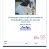 Portada de un manual de laboratorio de ciencias en español para la escuela secundaria, en el que aparece un estudiante realizando un experimento al aire libre. El título y el texto adicional detallan la edición de 2023. Los logotipos y la información de contacto están presentes en la parte superior y en el centro.