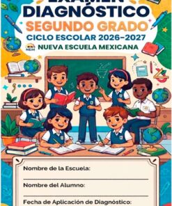 2º EXAMEN DIAGNÓSTICO NUEVO LINEAMIENTO SEP 2026-2027
