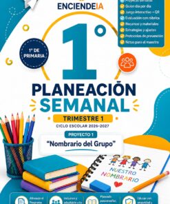 Planeación Semanal 1° Primaria NEM — Proyecto "Nombrario del Grupo" — Trimestre 1 (Editable)