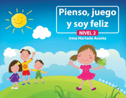 Pienso, juego y soy feliz Nivel 2