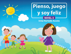 Pienso, juego y soy feliz Nivel 3