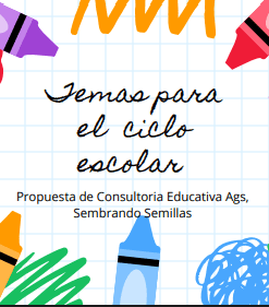 Texto sobre fondo de papel cuadriculado con coloridas ilustraciones a lápiz de colores en las esquinas. El texto principal reza: "Temas para el ciclo escolar" con texto adicional más pequeño debajo.