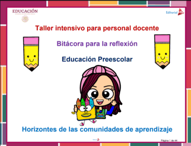Una colorida diapositiva muestra el título "Taller intensivo para personal docente" con lápices de dibujos animados y una niña sonriente que sostiene un bloc de notas, promocionando un diario de reflexión sobre educación preescolar. El texto aparece en rojo, morado y azul.