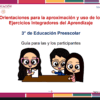 Orientaciones para la aproximación y uso de los EIA 3° de preescolar con planeación didáctica