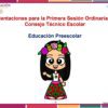 Una alegre niña de dibujos animados con un colorido traje tradicional mexicano y una corona de flores aparece bajo el texto: "Orientaciones para la Primera Sesión Ordinaria del Consejo Técnico Escolar. Educación Preescolar.