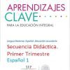 Secuencia Didáctica, primer trimestre, español 1
