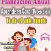 Semana 1 a la 41 Planeación de Preescola