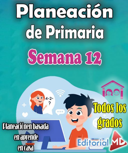 Semana 12 Planeación de primaria