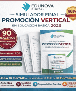 Imagen promocional del "Simulador Final Promoción Vertical en Educación Básica 2026" de EDUNOVA Digital, con portada en PDF, elementos clave como 90 preguntas reales de examen, clave de respuestas, glosario e iconos para las categorías de evaluación.