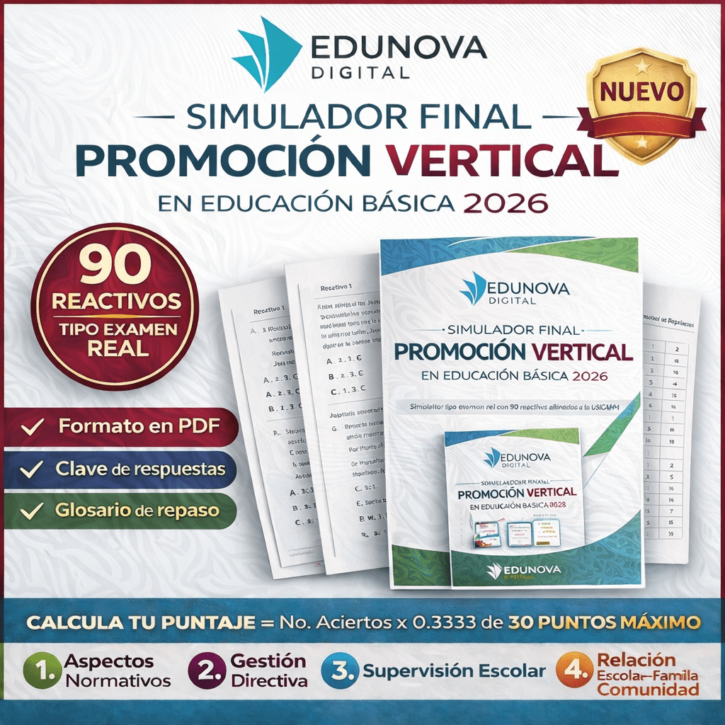 Examen de Promoción Vertical en Educación Básica 2026 | USICAMM | 90 Reactivos 1 Imagen promocional del "Simulador Final Promoción Vertical en Educación Básica 2026" de EDUNOVA Digital, con portada en PDF, elementos clave como 90 preguntas reales de examen, clave de respuestas, glosario e iconos para las categorías de evaluación.