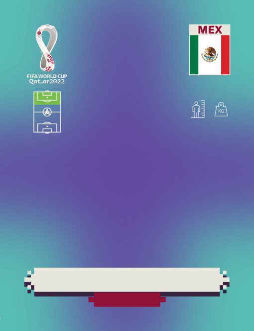Gráfico de la Copa Mundial de la FIFA Qatar 2022 con la bandera de México y el emblema nacional en la esquina superior derecha. El gráfico presenta íconos de un campo de fútbol, un jugador, indicadores de altura y peso sobre un fondo degradado azul y verde, que recuerda a Figuritas Stikers/Cromos Editables Mundial Qatar 2022 ] PANINI, con espacio para texto en la parte inferior.