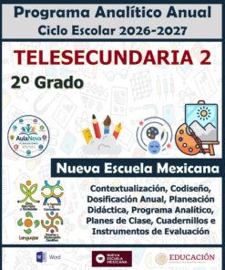 Programa Analítico Anual TELESECUNDARIA SEGUNDO GRADO (Ciclo Escolar 2026 – 2027)