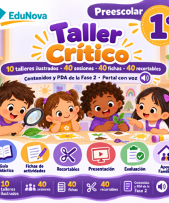 Taller Crítico Preescolar 1° | 10 Talleres NEM Fase 2 con PDA y Recursos Editables
