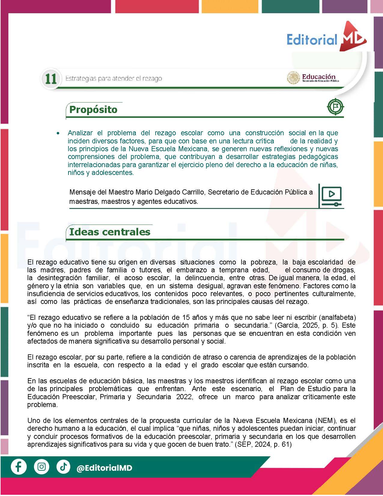 Tema 11 Contestado: Estrategias para atender el rezago CTE NEM 2025 - 2026 (Todos los Niveles) 11 Una colorida página informativa en español habla de la prevención del abandono escolar, con secciones sobre el propósito, ideas clave y estrategias. En la parte superior aparecen los logotipos de Editorial MD y del Ministerio de Educación de México. Los iconos y el texto resaltado destacan los puntos clave.