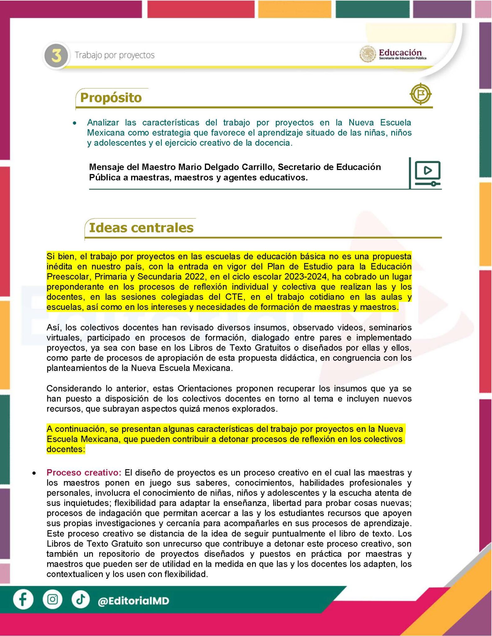Tema 3 Contestado: Trabajo por proyectos CTE NEM 2025 - 2026 (Todos los Niveles) 9 Una colorida página de documentos educativos discute el aprendizaje basado en proyectos en el nuevo modelo escolar de México. Las secciones incluyen el propósito, las ideas centrales y una cita destacada en un recuadro verde y amarillo, con logotipos y elementos gráficos.