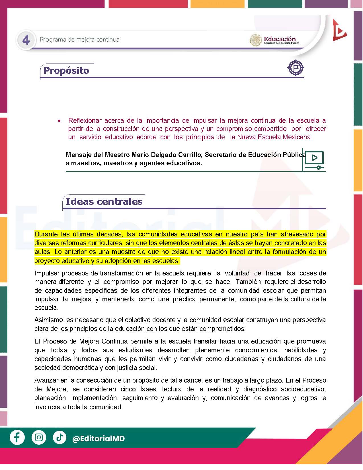 Tema 4 Contestado: Programa de mejora continua CTE NEM 2025 - 2026 (Todos los Niveles) 2 Un colorido documento educativo en español sobre la importancia de la mejora escolar continua, con secciones destacadas sobre la reforma escolar, un mensaje oficial y varios logotipos en la parte superior e inferior.
