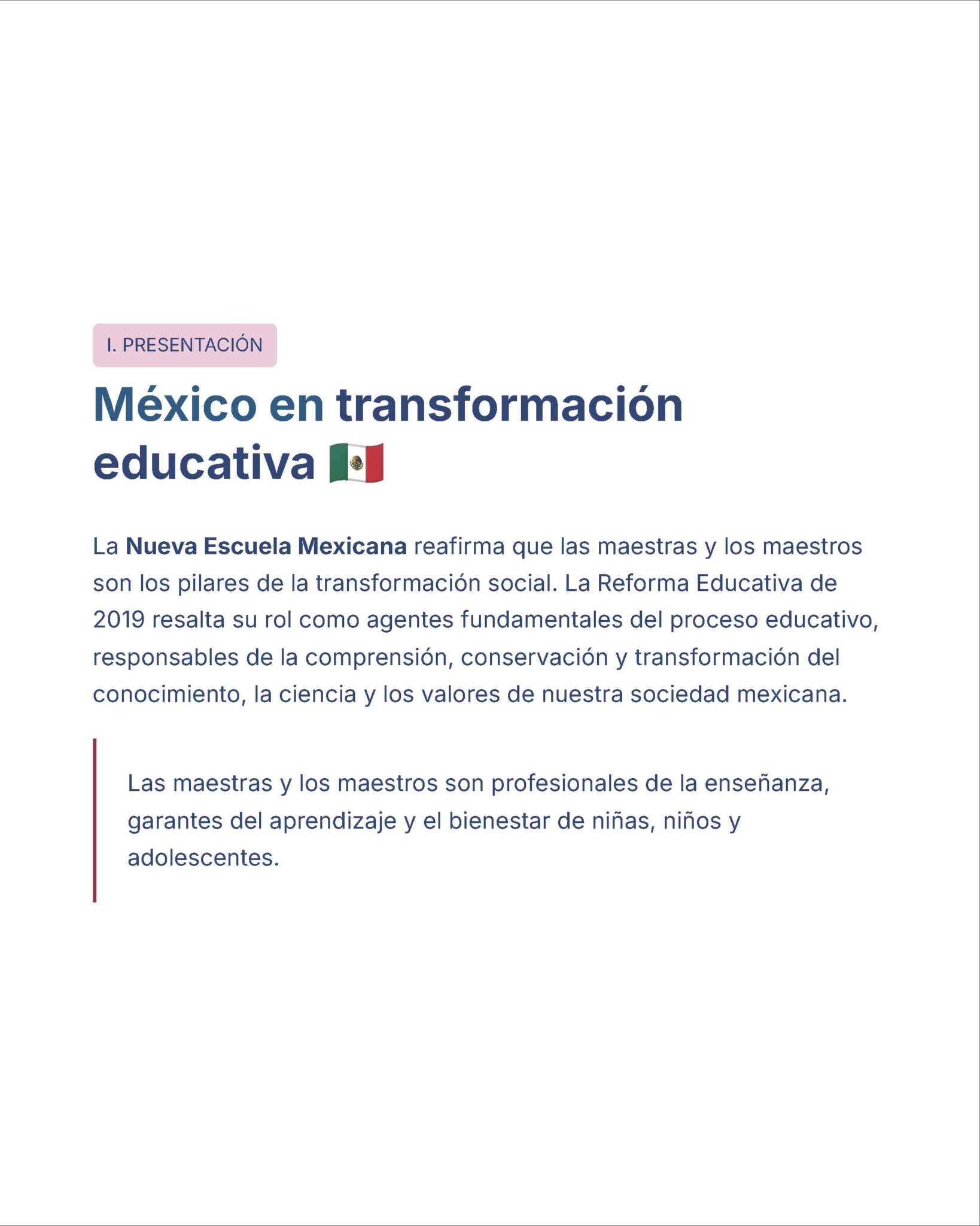 Guía de Estudio Admisión ARTES Educación Secundaria- USICAMM 2026 - 2027 + (Simulador 90 Reactivos) 21 Documento con el título "México en transformación educativa" y un emoji de la bandera mexicana. Trata del papel de los profesores en la reforma educativa y destaca su importancia en la transformación social de México.
