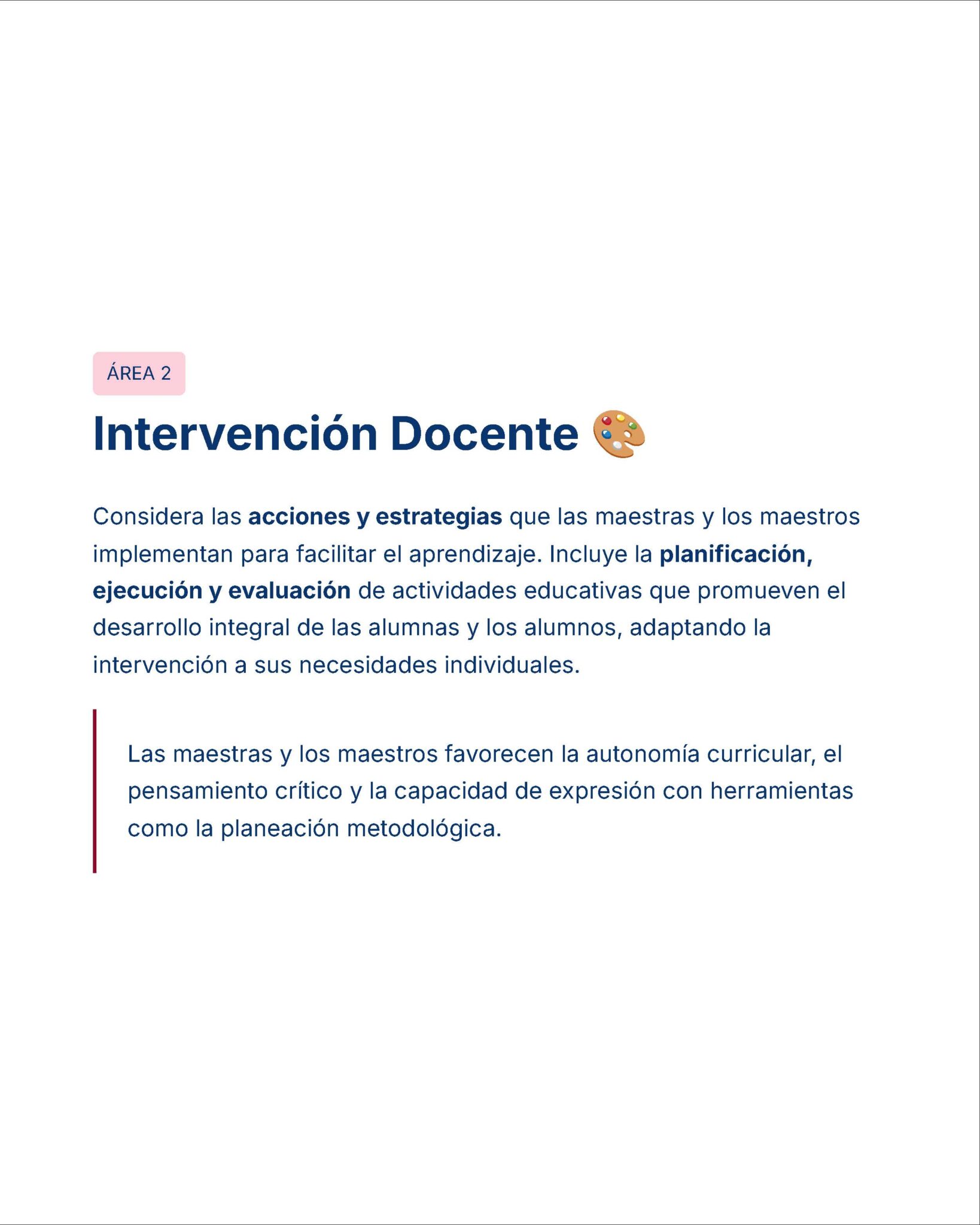 Guía de Estudio Admisión ARTES Educación Secundaria- USICAMM 2026 - 2027 + (Simulador 90 Reactivos) 10 Documento en español titulado "Intervención Docente" con el icono de una paleta de pintura. Explica el papel de los profesores a la hora de adaptar las intervenciones y fomentar la autonomía, el pensamiento crítico y la expresión de los alumnos.