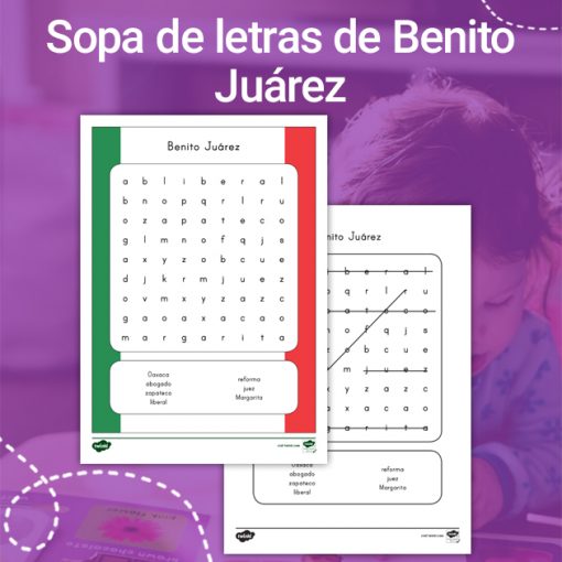 Sopa de letras sobre Benito Juárez