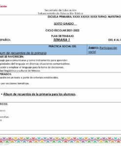 Un Plan de Reforzamiento 1° a 6° de PRIMARIA para una clase de español de 6to grado con fecha del 4 al 8 de julio de 2022, incluye la creación de un álbum de recuerdos de la escuela primaria. El plan describe las competencias asociadas, las prácticas de aprendizaje separadas y el formato del proyecto. En la parte superior se encuentra el logo del Ministerio de Educación.