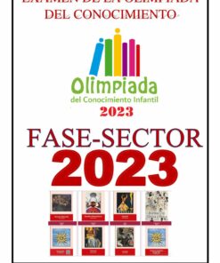 Examen De La Olimpiada Del Conocimiento Infantil Fase Sector 2023