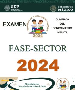 Examen De La Olimpiada Del Conocimiento Infantil Fase Sector 2024