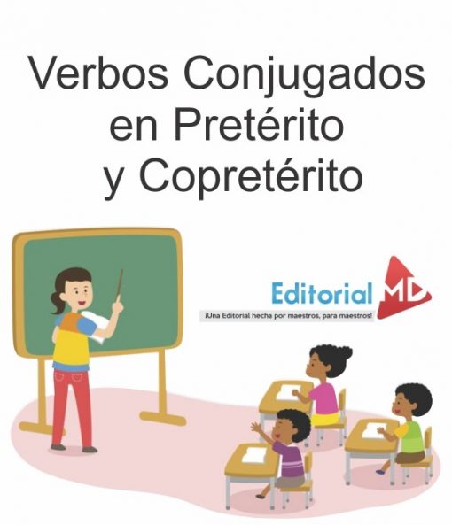 Verbos Conjugados en Pretérito y Copretérito