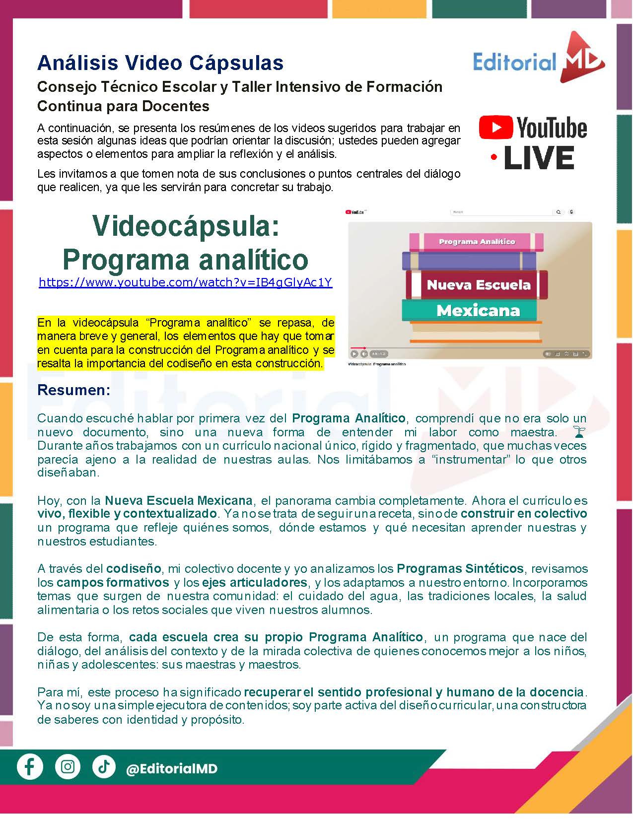 Tema 2 Contestado: Programa Analítico CTE NEM 2025 - 2026 (Todos los Niveles) 13 Una infografía de Editorial MD sobre un vídeo de YouTube titulado "Programa analítico", que sugiere cápsulas de vídeo para profesores sobre programación analítica, incluyendo un resumen, puntos clave y un enlace al vídeo de YouTube.