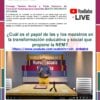 Tema 1 (Desarrollado): La NEM y el cambio de paradigma educativo CTE 2025 (Primaria, Secundaria y Telesecundaria) 14 Un folleto digital promueve un YouTube Live para docentes sobre el Tema 10 (Desarrollado): Estrategias para desarrollar la evaluación formativa CTE 2025, destacando el papel de NEM en la transformación educativa, con información del evento, enlace de video y bloques de texto coloridos.