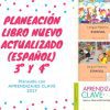 Gráfico promocional para los libros de texto actualizados PLANEACIÓN ENERO 4° LIBROS ACTUALIZADOS 2021-2022 para 3º y 4º grado, con portadas coloridas y el texto "Planeación libros actualizados (Español) 3º y 4º" y "Planeado con aprendizajes clave 2017.