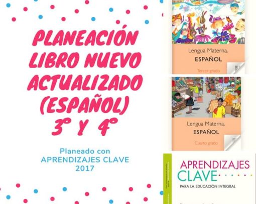 Gráfico promocional para los libros de texto actualizados PLANEACIÓN ENERO 4° LIBROS ACTUALIZADOS 2021-2022 para 3º y 4º grado, con portadas coloridas y el texto "Planeación libros actualizados (Español) 3º y 4º" y "Planeado con aprendizajes clave 2017.