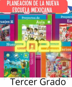 Un collage presenta varios libros de texto para tercer grado en México, destacando temas como idiomas, proyectos de aula y proyectos sociales. El cartel en la parte superior dice 