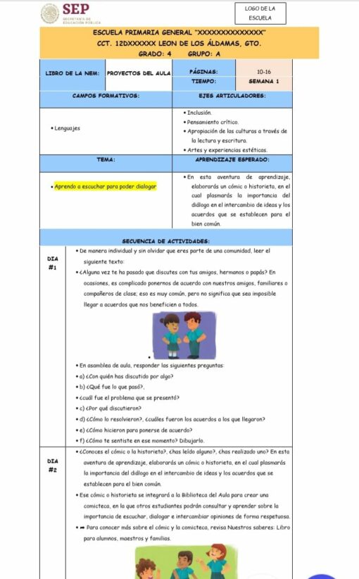 A PLANEACIÓN DE LA NEM CUARTO GRADO (Semana 1 a la 4) plan de lección en español de una escuela en León de los Aldamas, GTO. El documento NEM presenta secciones sobre aprendizaje basado en proyectos, campos lingüísticos, habilidades auditivas y una secuencia de actividades que involucran la participación y el diálogo de los estudiantes.