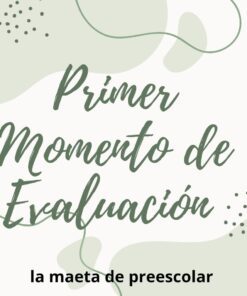El texto sobre un fondo decorativo verde claro y blanco dice "Primer momento de evaluación" en letras grandes y elegantes y "la madre de preescolar" en letras más pequeñas debajo. Los patrones de puntos y espirales acentúan el diseño.